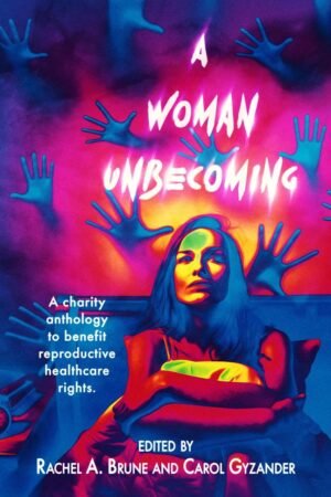 A Woman Unbecoming