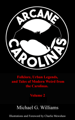 Arcane Carolinas Vol 2
